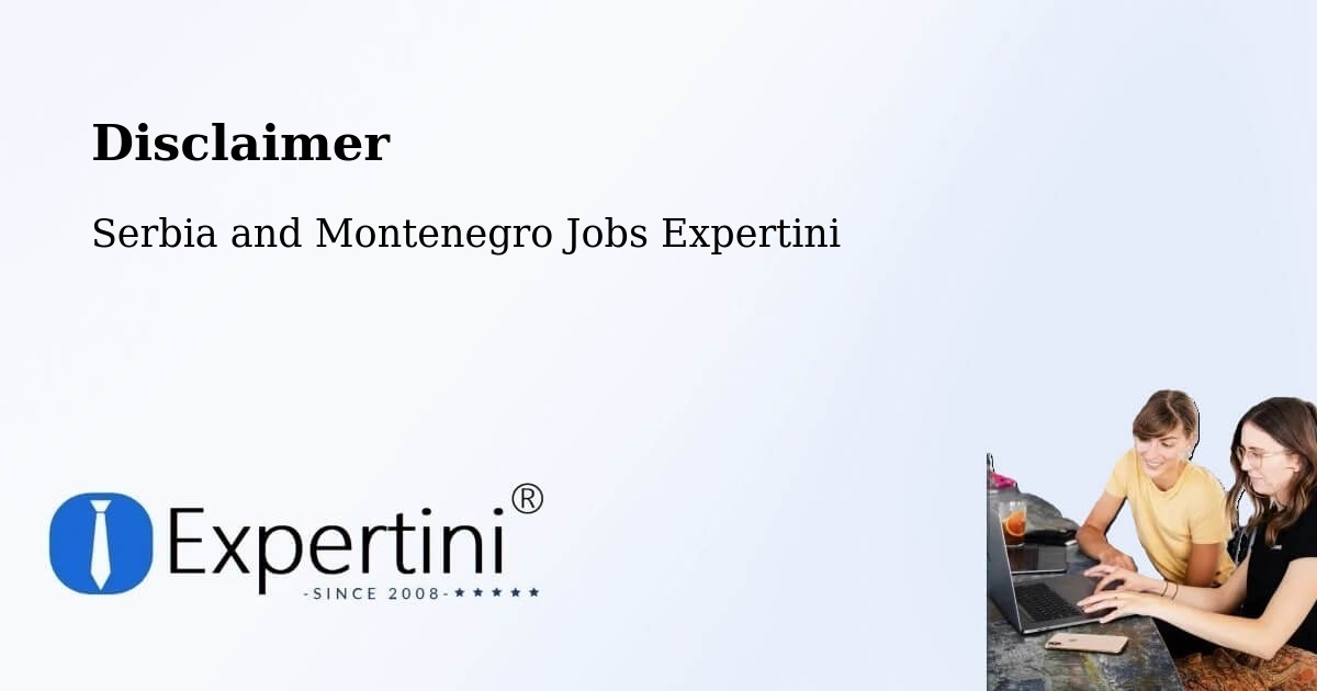 Disclaimer – Les Cèdres - Serbia and Montenegro Jobs Expertini