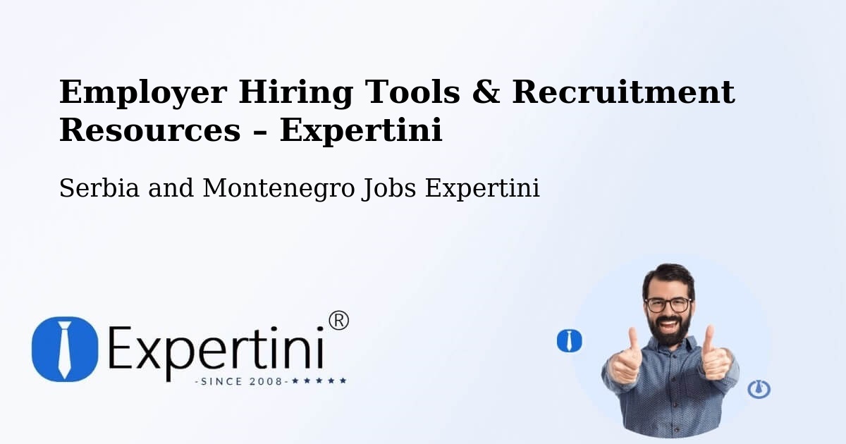 Employer Hiring Tools & Recruitment Resources – Les Cèdres - Les Cèdres, Serbia and Montenegro Jobs Expertini